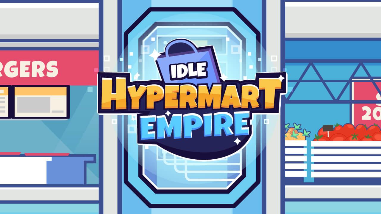 Game Idle Hypermart Empire preview