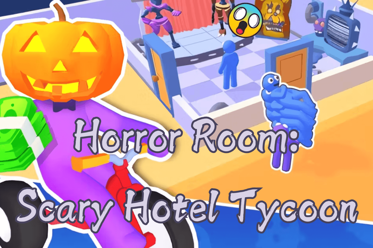 Game Horror Room: Scary Hotel Tycoon preview