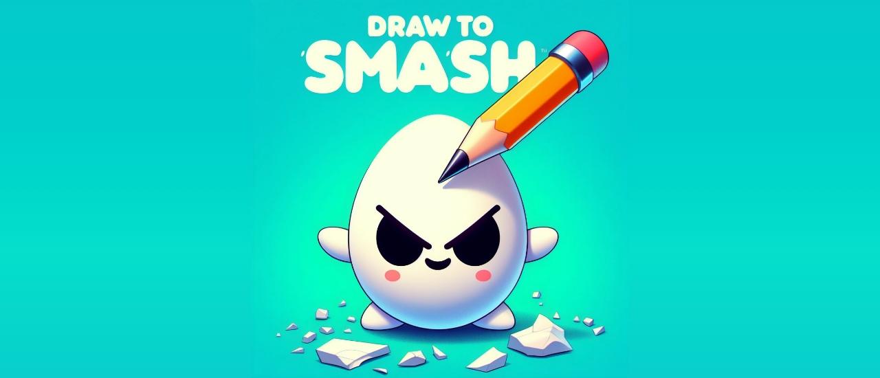 Game Draw To Smash! preview