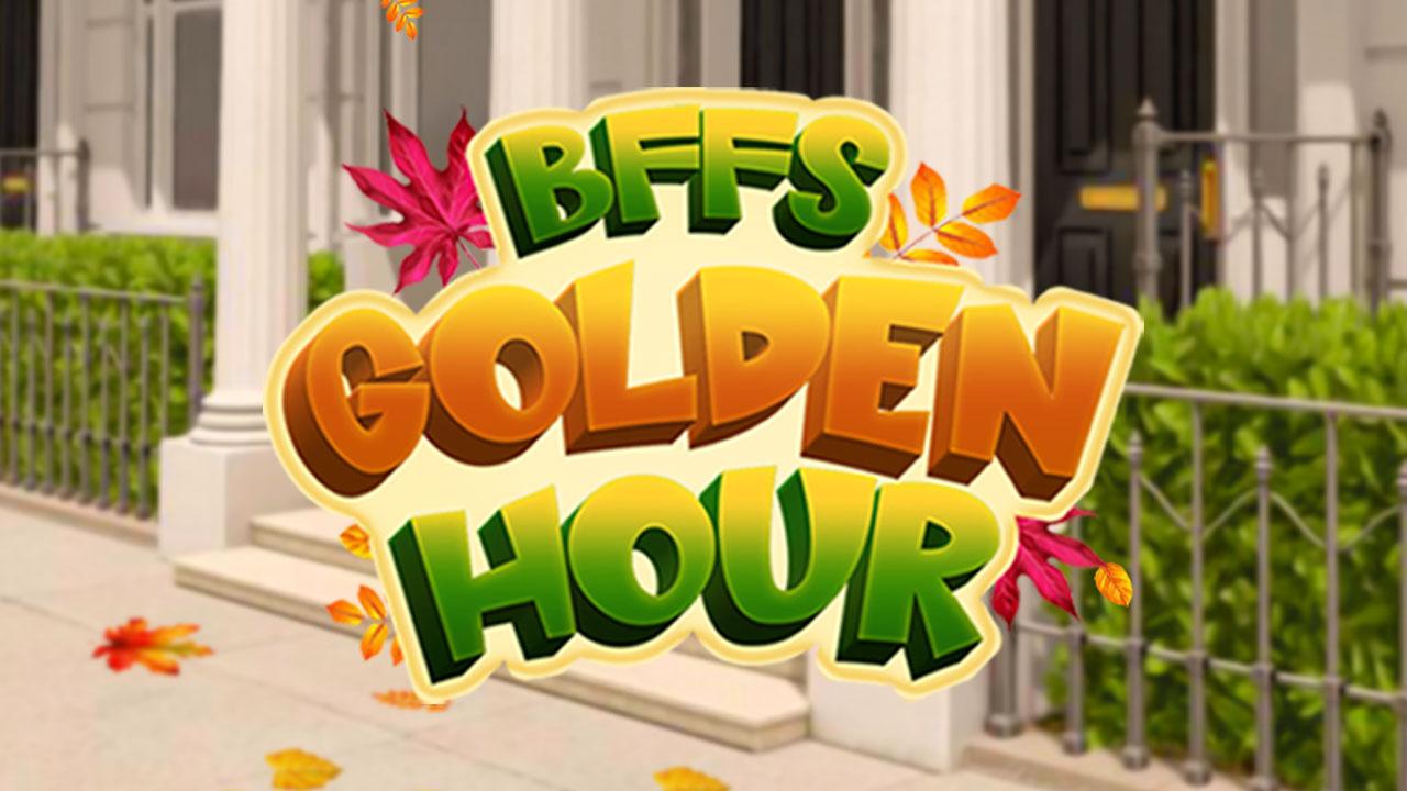 Game BFFs Golden Hour preview