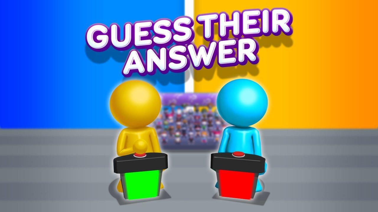 Game Guess Their Answer preview